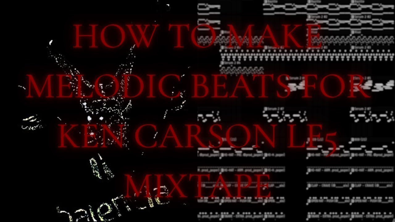 How To Make Melodic Beats for Ken Carson LF5 Mixtape |FL24 Tutorial