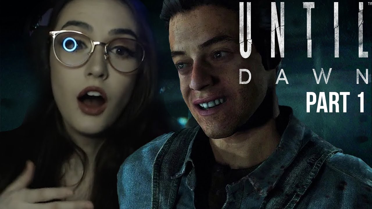 Pick your choices carefully UNTIL DAWN Part 1