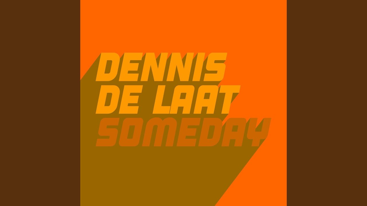 Someday (Extended Mix)