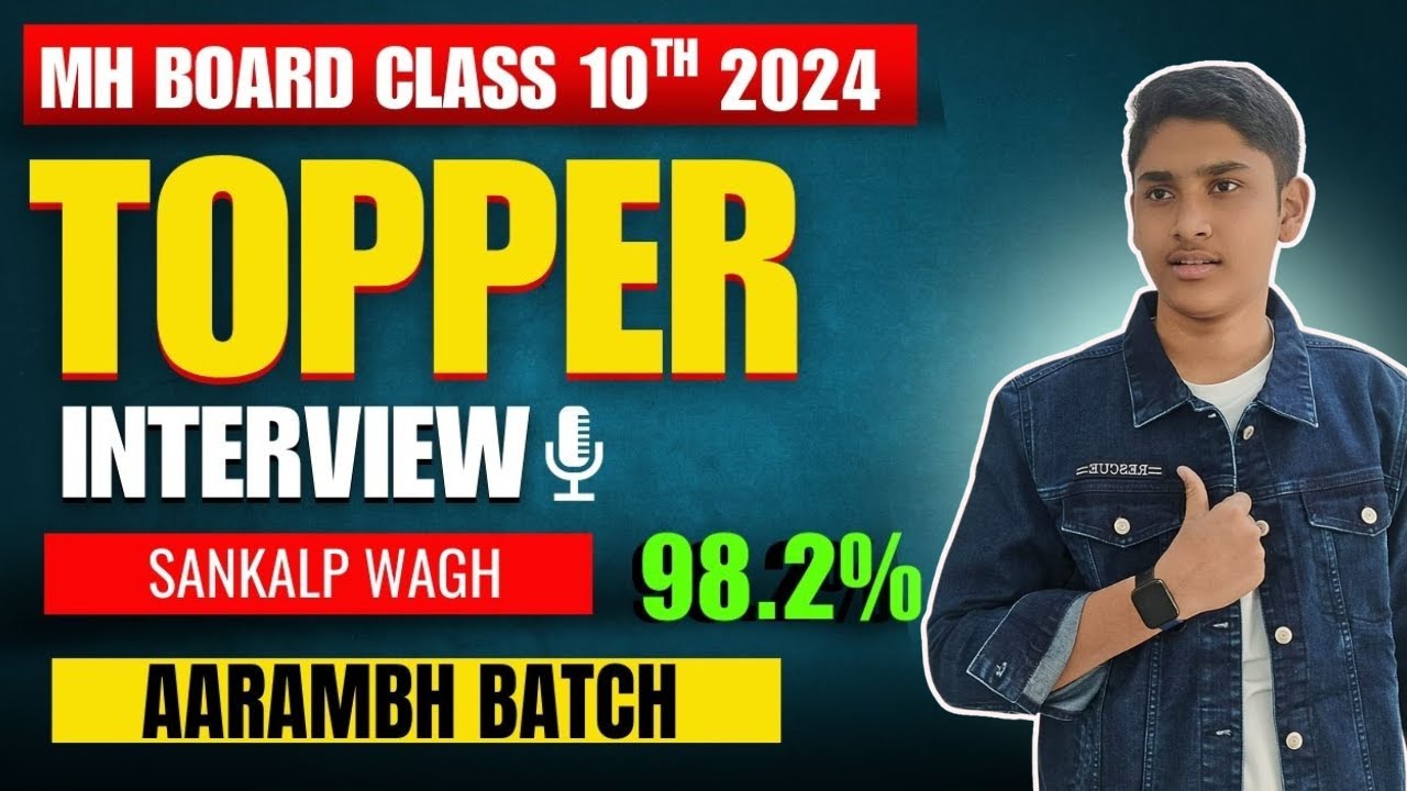 98.20% | Class 10 2024 Topper 🏆 | How You Can Become a Topper ? | Maharashtra Board | Shubham Jha