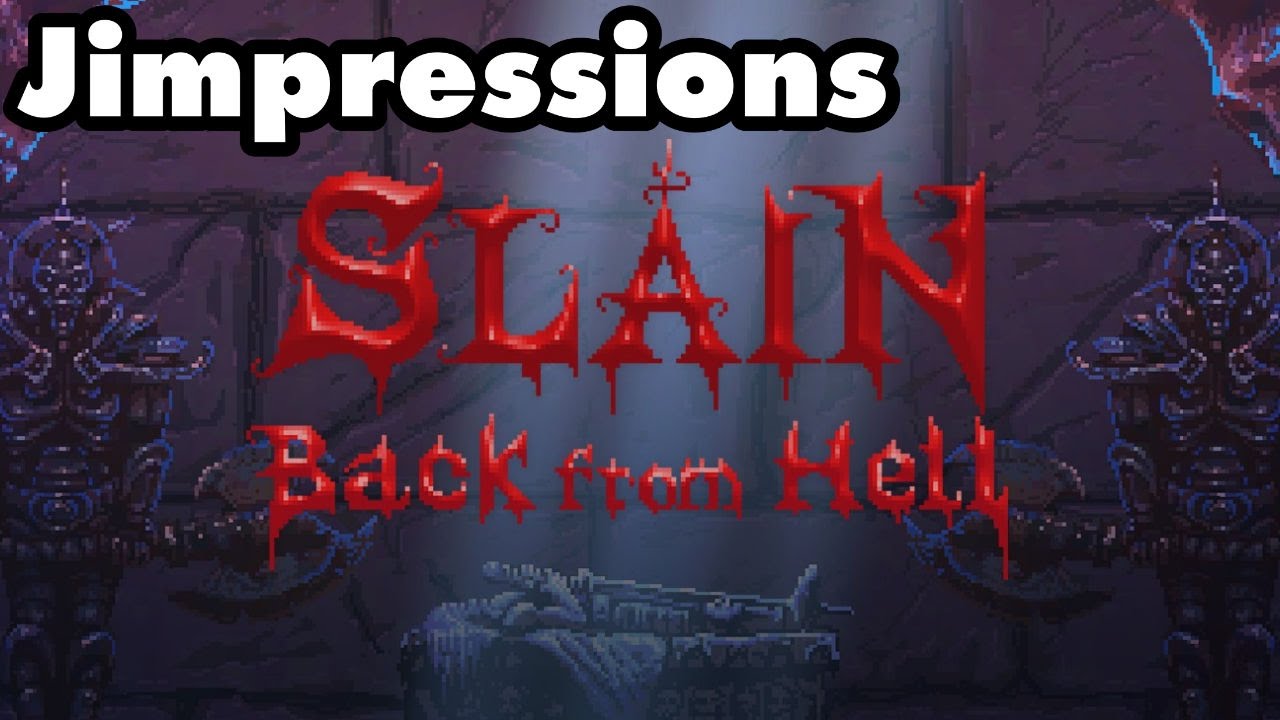SLAIN: BACK FROM HELL - A Promise Fulfilled