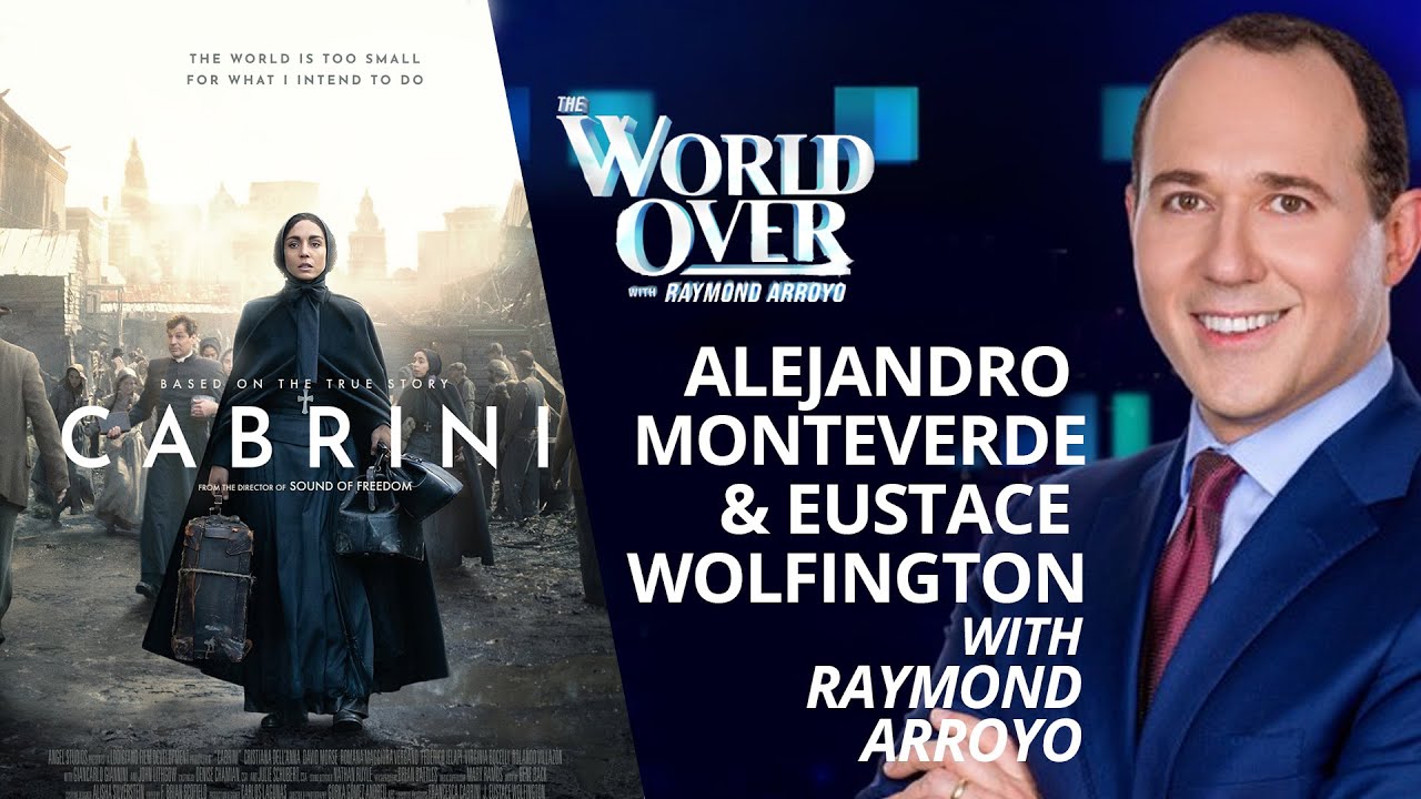The World Over February 15, 2024 | MOTHER CABRINI with Raymond Arroyo