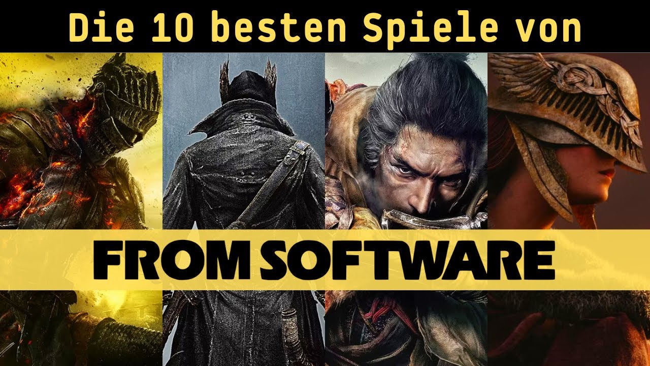 Top 10: Die 10 besten Games von FromSoftware!