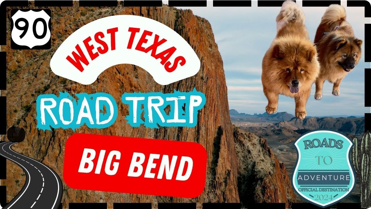 Roads To Adventure US 90 Big Bend National Park, Terlingua Ghost Town & Marathon in West Texas