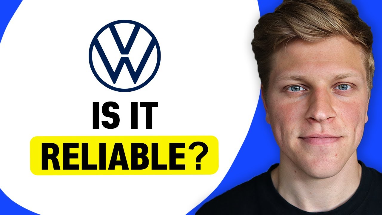 Are Volkswagens Reliable?