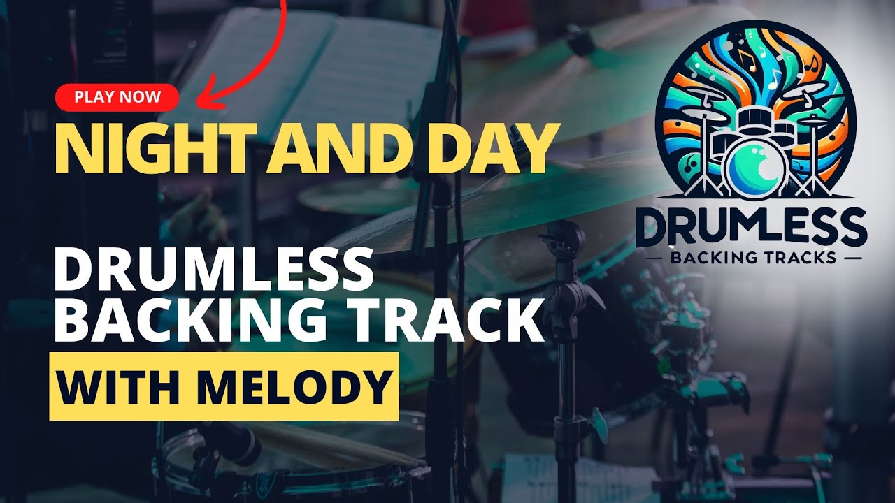 Night And Day Drumless Backing Track - Jazz Standard
