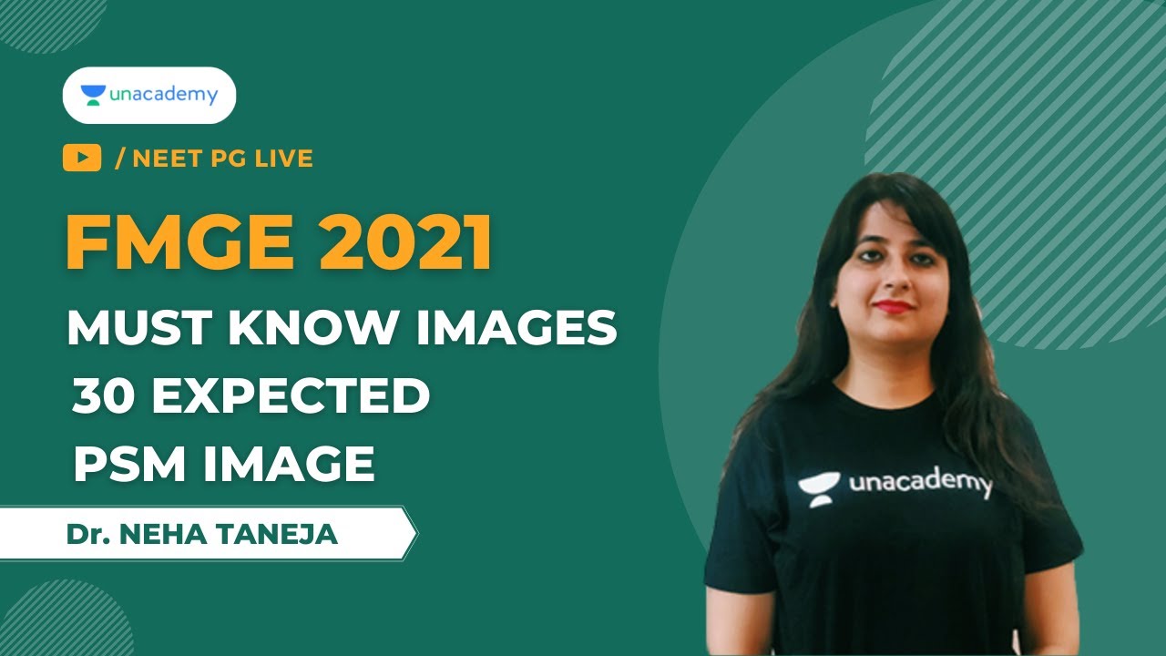 FMGE Final Run: 30 expected PSM Image Part 2 | Dr. Neha Taneja