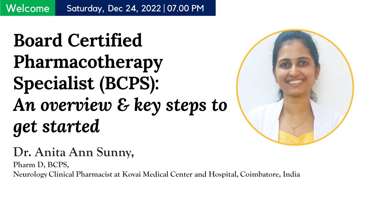 Board Certified Pharmacotherapy Specialist (BCPS): An overview & key steps to get started