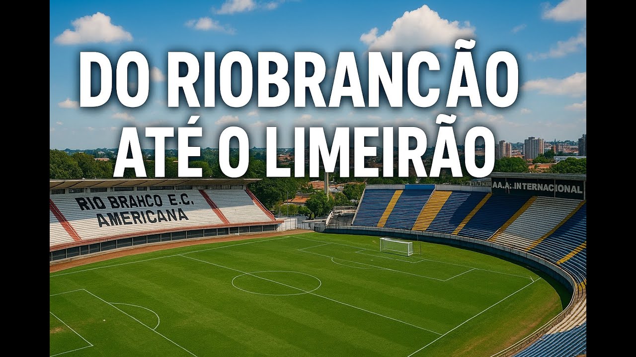 📍 Do estádio Décio Vitta em Americana até o estádio Major Levy Sobrinho em Limeira, SP