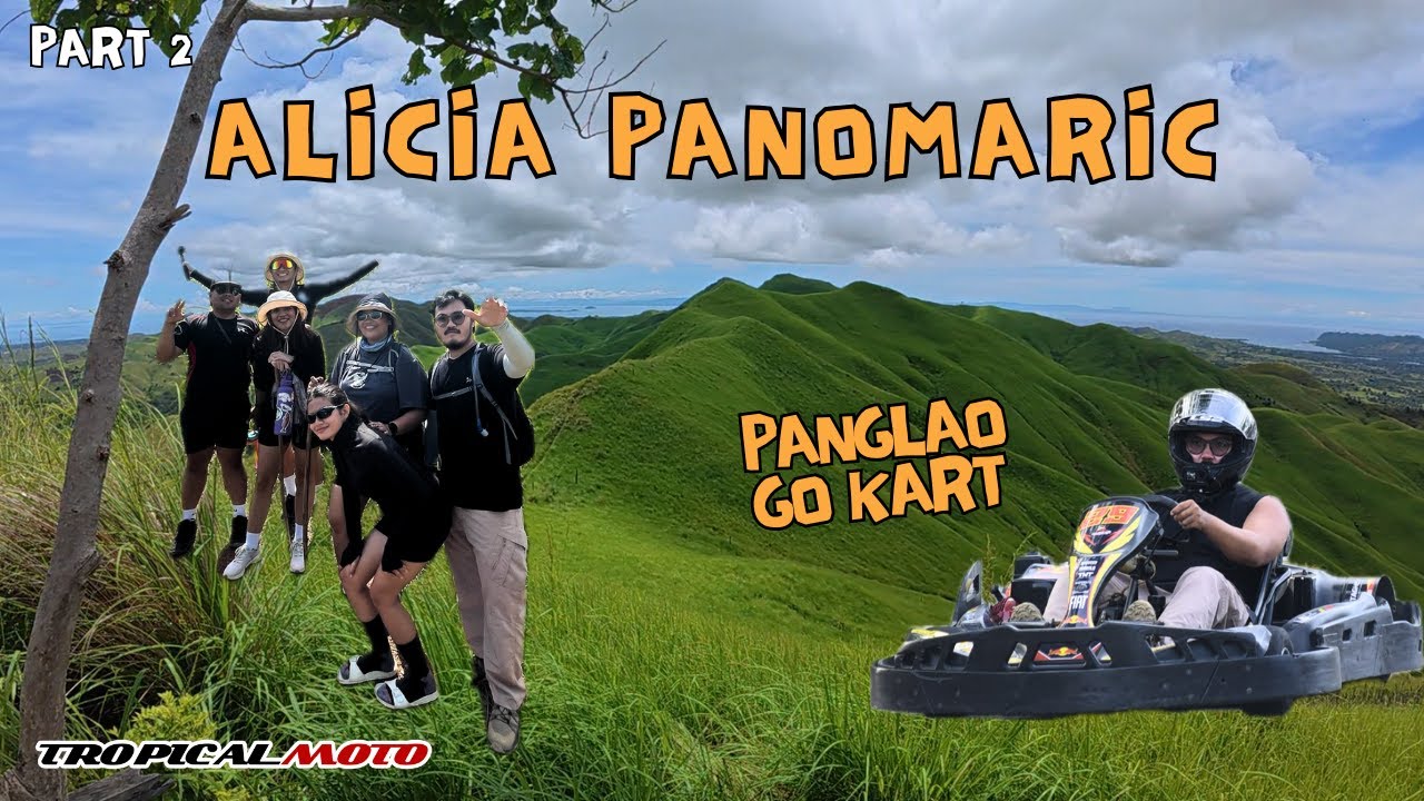 Bohol Adventure | Alicia Panoramic View | Panglao Go Kart