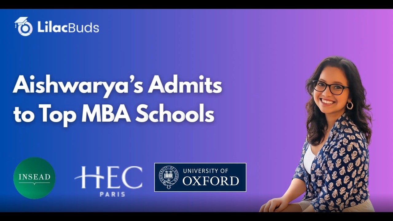 🎓 INSEAD Admit + Multiple Top MBA Offers! | Aishwarya’s B-School Application Journey