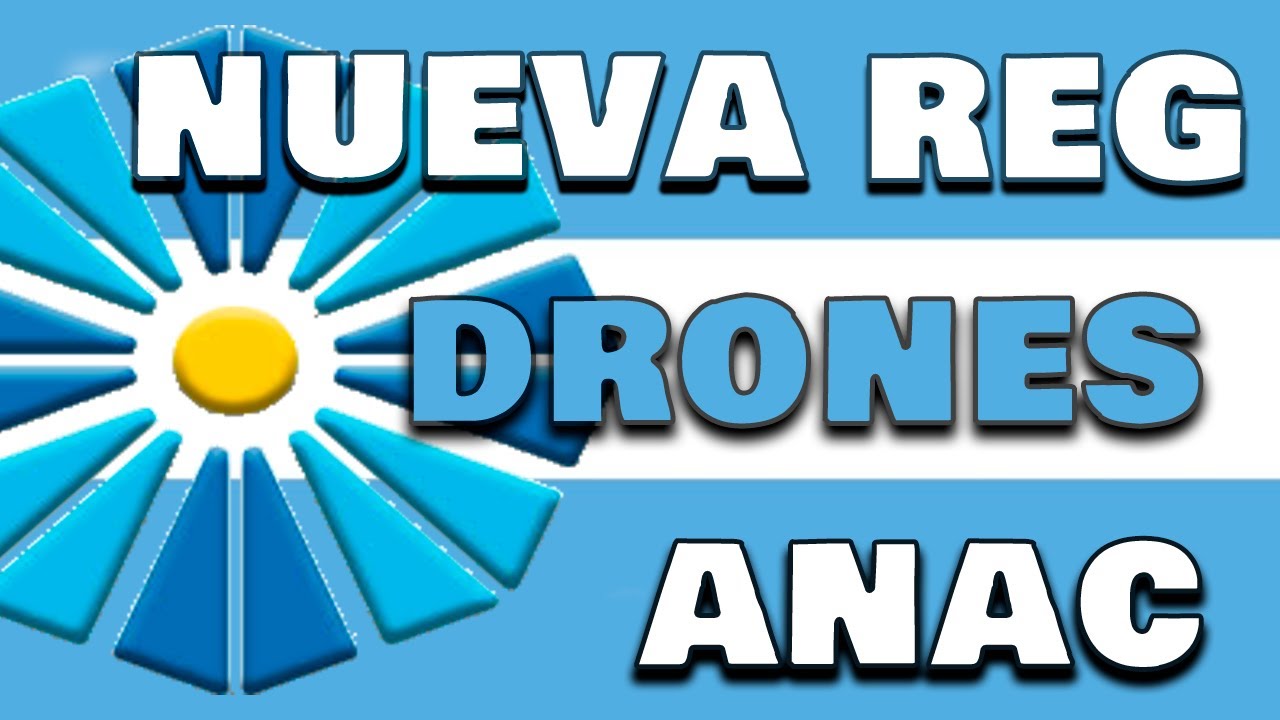 Como es el NUEVO REGLAMENTO de DRONES de la ANAC (REG 885/2019) Hay que registrarse..??.-