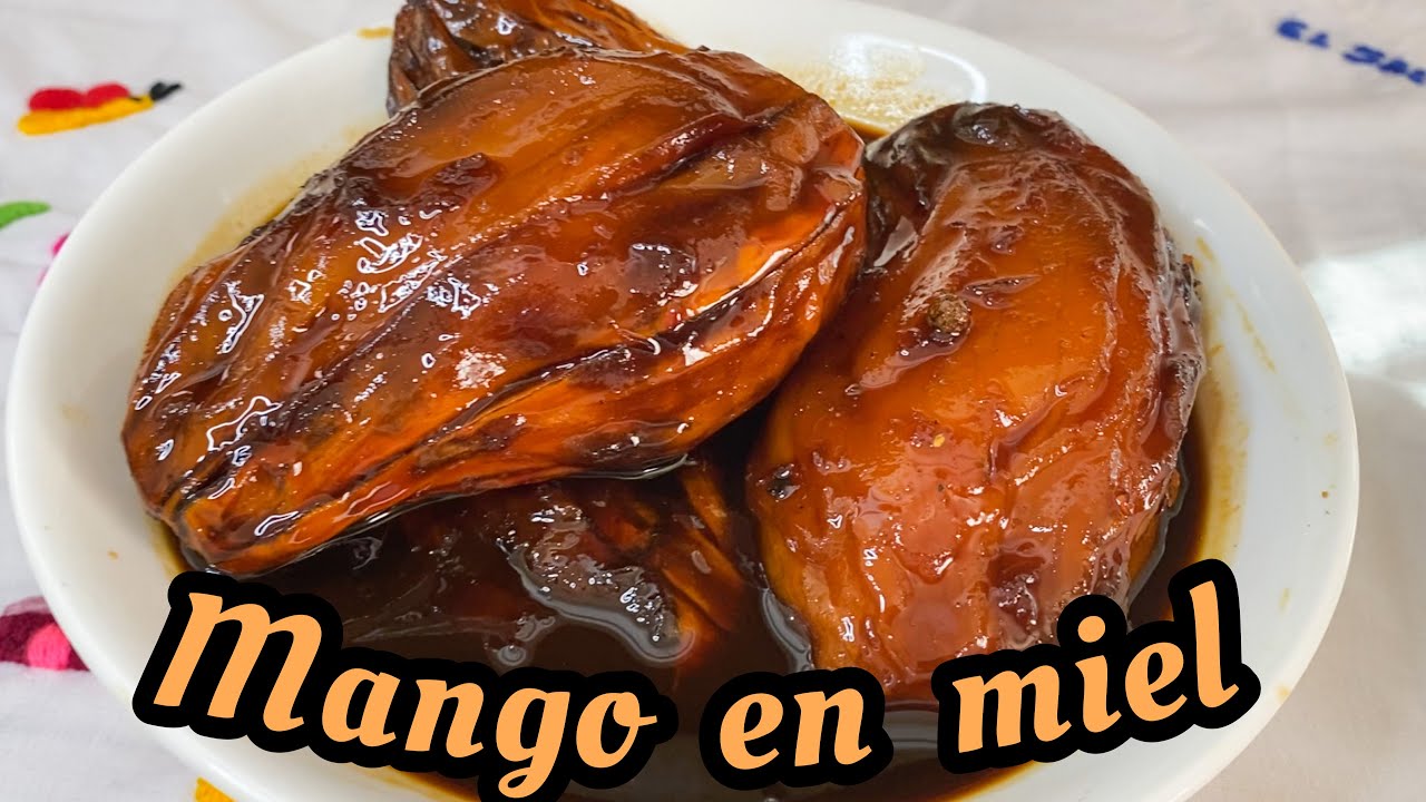 Haciendo MANGO EN MIEL EN LA USA y me quedaron SABROSOS POR ESTE SECRETO...
