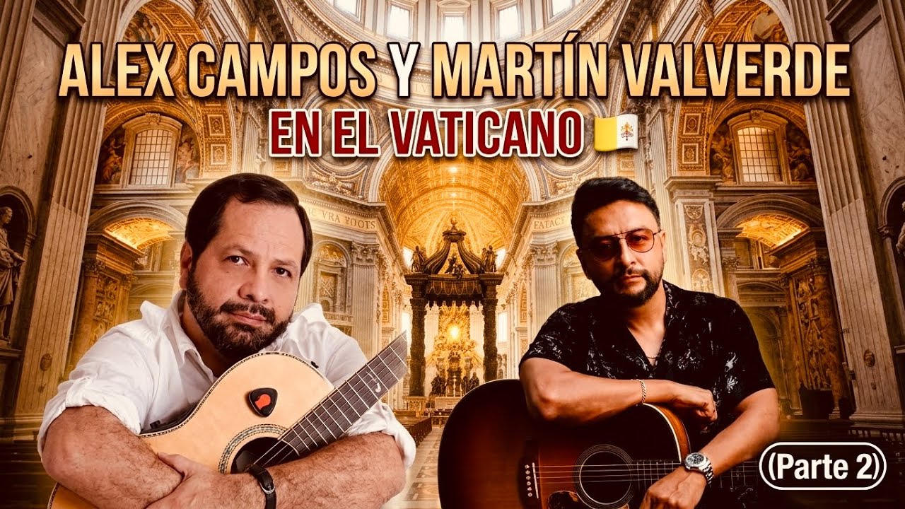 ALEX CAMPOS🇻🇦VATICANO parte 1