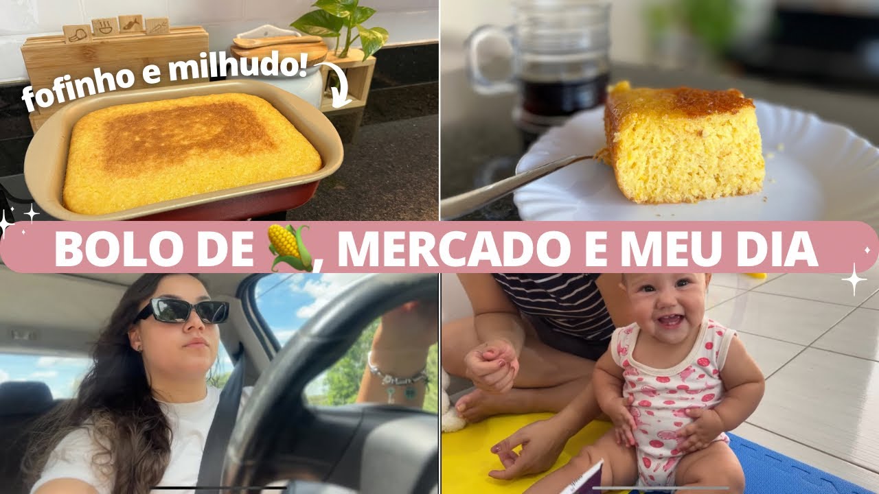 BOLO DE MILHO DE LATINHA PERFEITO, COMPRINHAS PARA CASA, MERCADO E ROTINA DIÁRIA