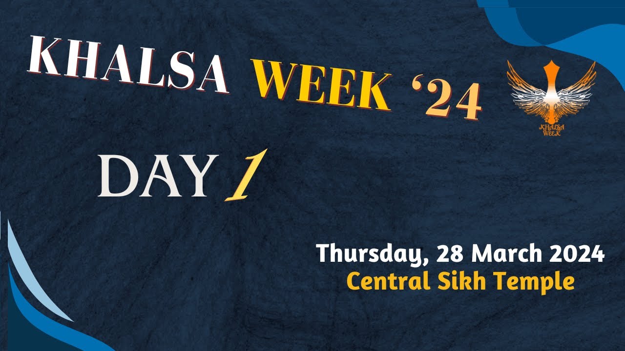 LIVE: Khalsa Week 2024 | Sikh Sewaks Singapore | Day 1