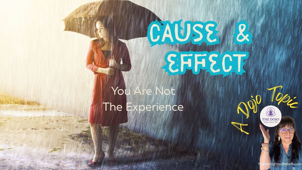 Law of Cause and Effect (Spiritual Meaning) | You Are Not the Experience