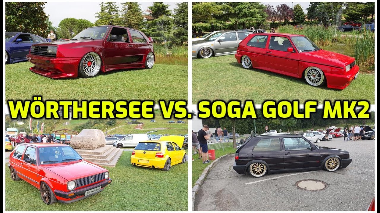 Wörthersee 2020 vs. SOGA 2021 GOLF MK2 ONLY