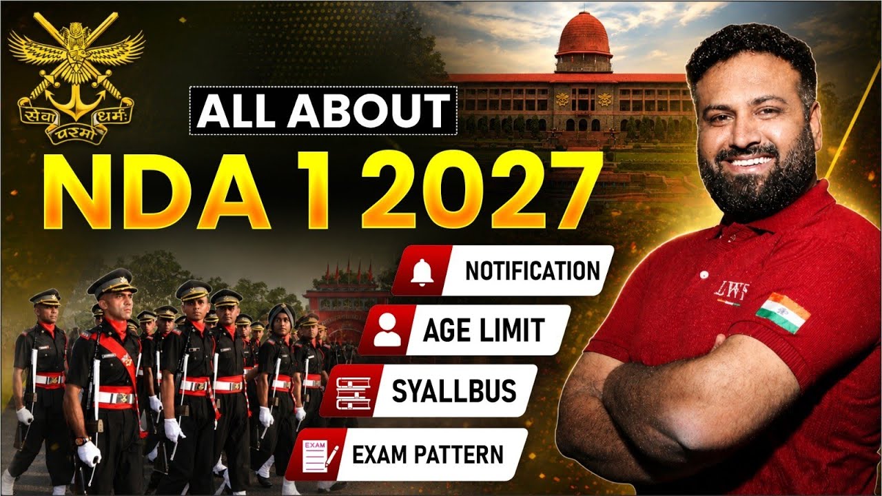 NDA 1 2027 Complete Guide 🔥 Age Limit, Syllabus, Exam Pattern, NDA Exam Strategy- Learn With Sumit