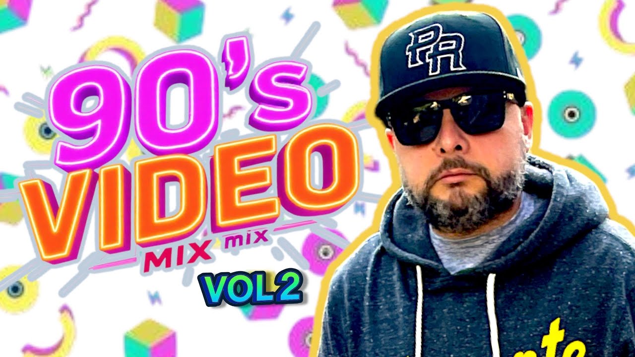 90's Throwback Video Dance Mix VoL 2