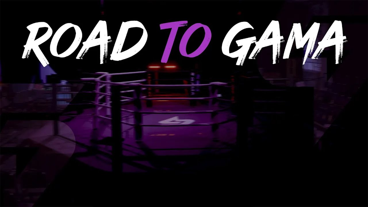 Road To Gama