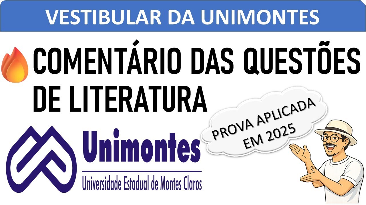 Vestibular da Unimontes 2025 - Quest&otilde;es de Literatura