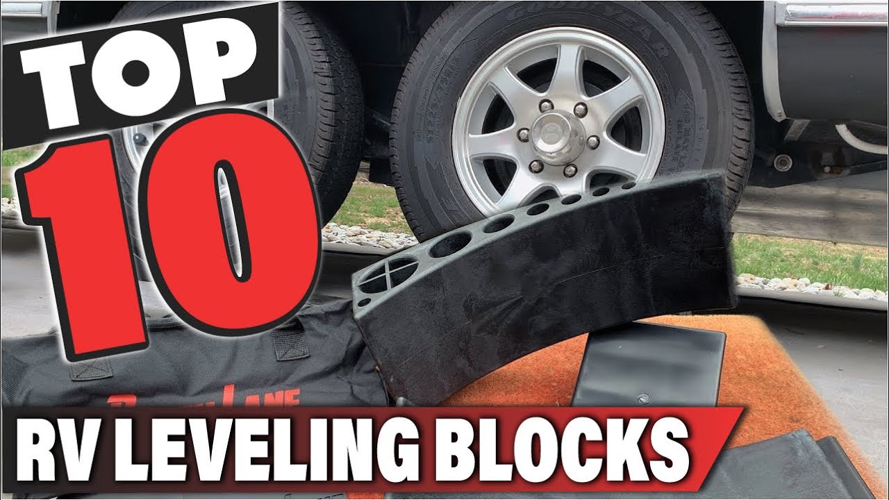 Best RV Leveling Block In 2026 - Top 10 RV Leveling Blocks Review