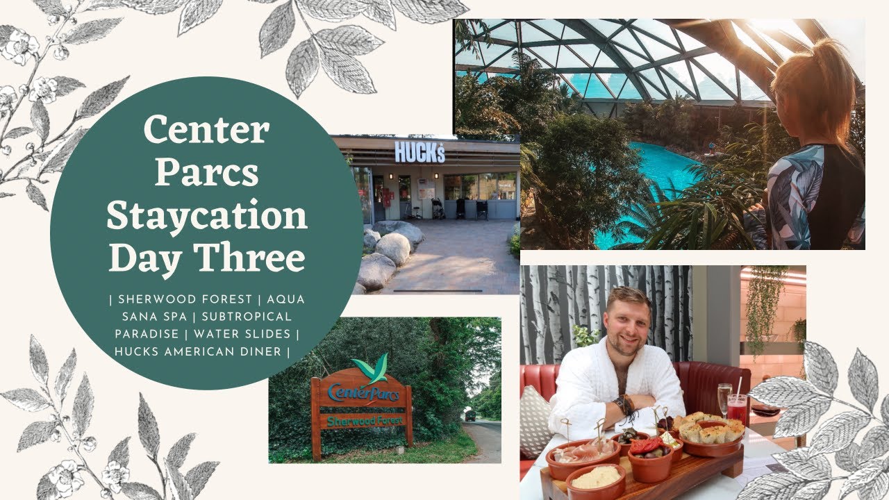 Center Parcs Staycation Day Three | Aqua Sana Spa| Subtropical Paradise | Hucks | 30th Birthday