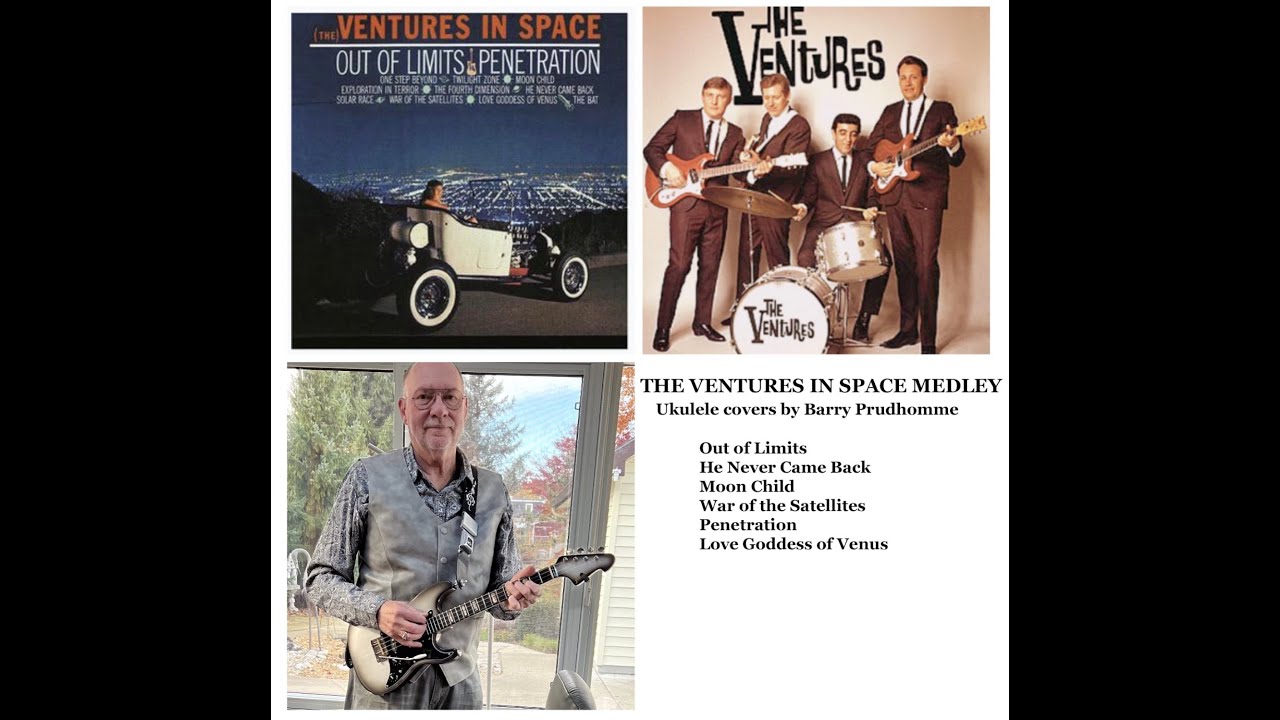 The Ventures In Space Medley - Instrumental ukulele covers by Barry Prudhomme