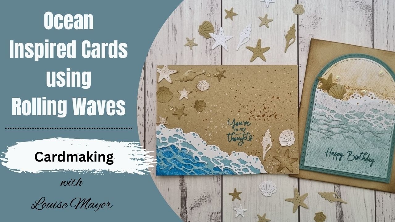 Rolling Waves by Stampin’ Up! – Card Making Inspiration
