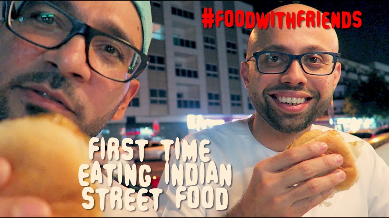 Jamal's FIRST TIME eating Indian Street Food