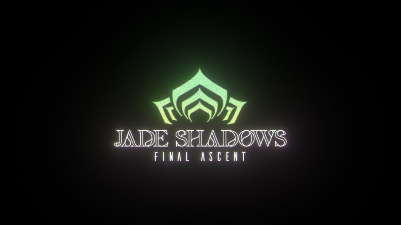 Final Ascent (Alternate Mix) - Warframe: Jade Shadows