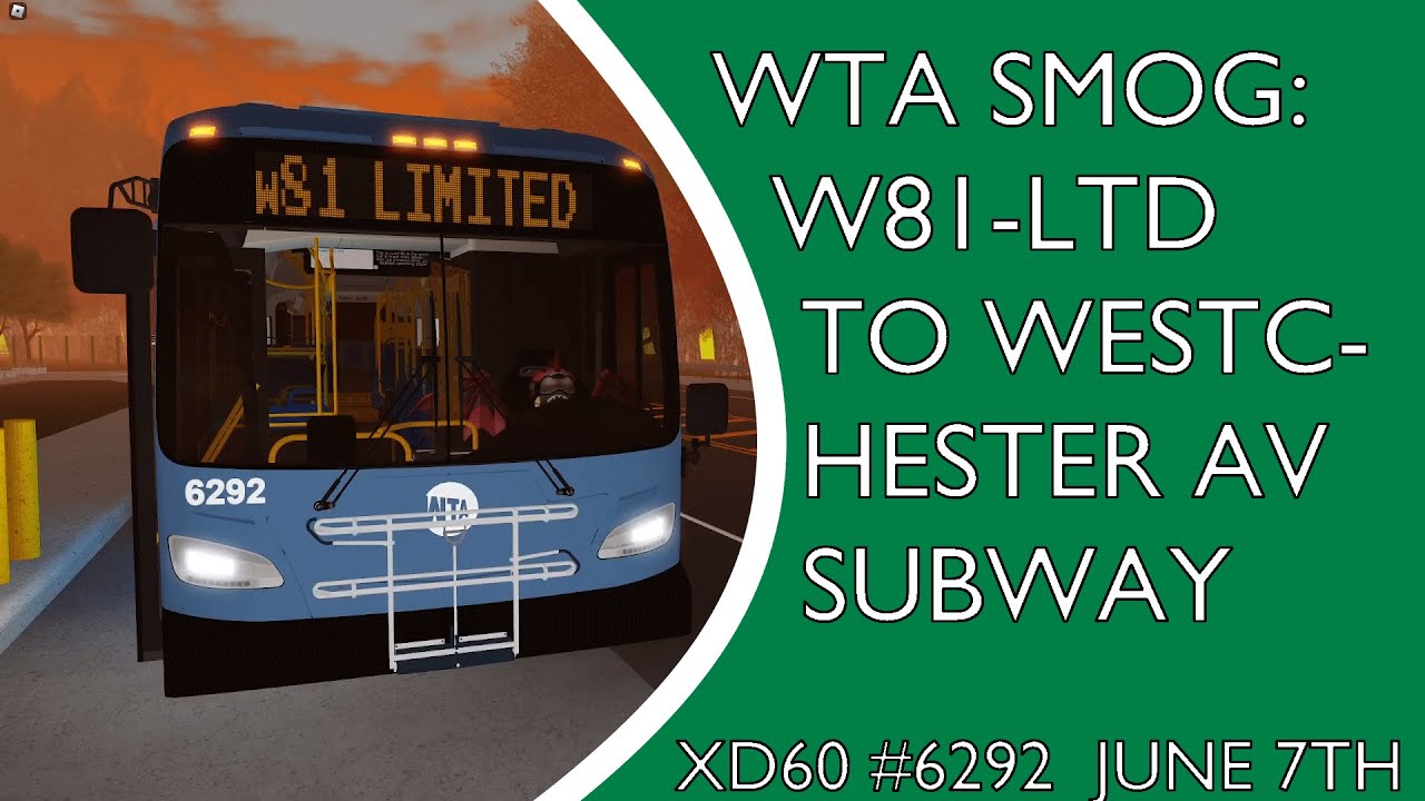 WTA Smog: XD60 #6292 on the W81 Limited to Westchester Avenue Subway Station