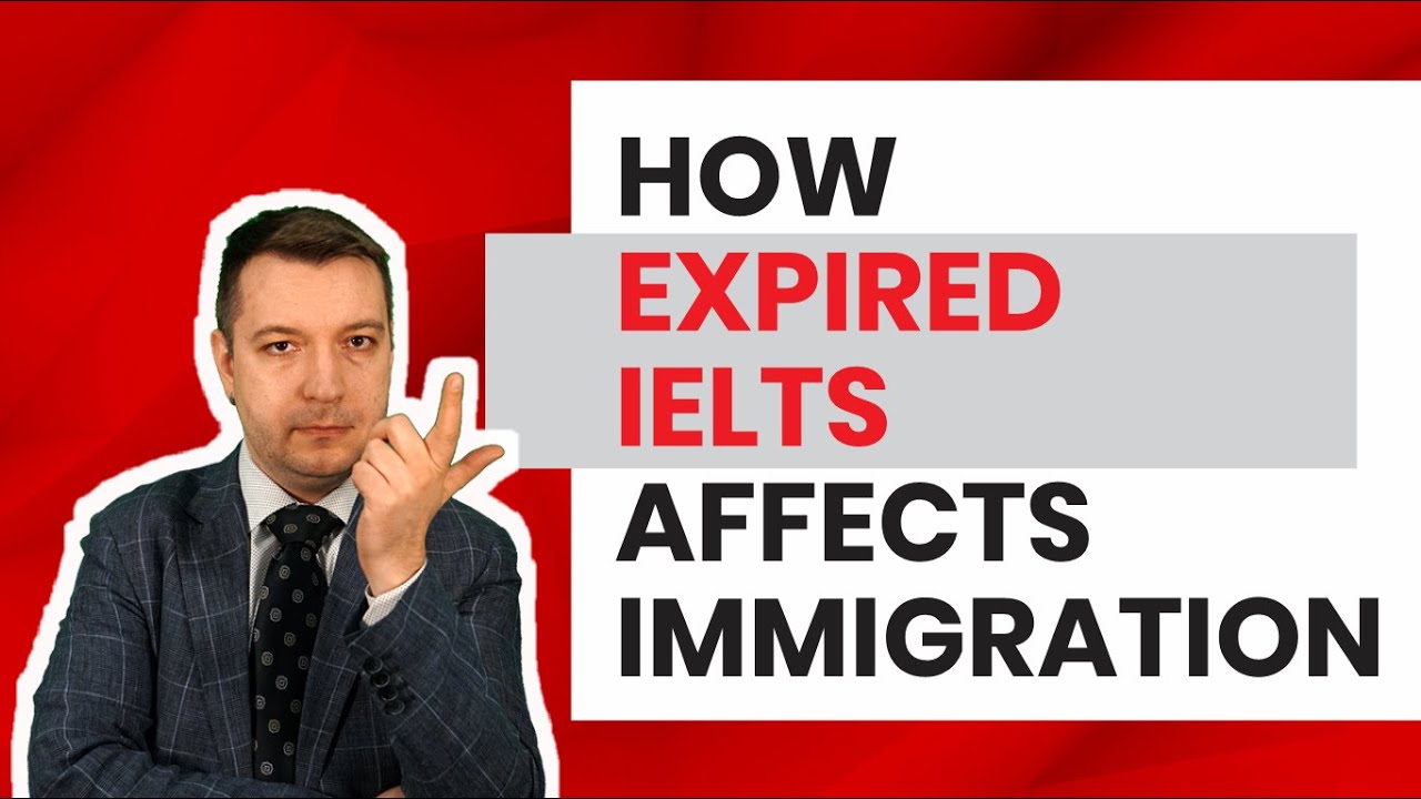 How Expired IELTS Affects Immigration To Canada