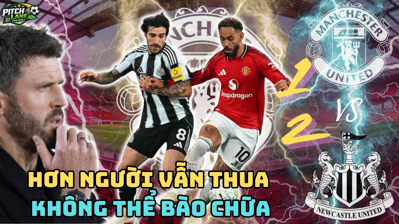 CÚ TÁT Ở ST. JAMES’S PARK | MAN UTD THUA KIỂU KHÓ BÀO CHỮA KHI ĐỐI THỦ ĐÁ THIẾU NGƯỜI