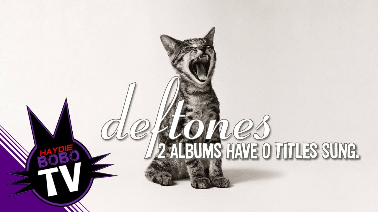 For how long is each Deftones song title sung?