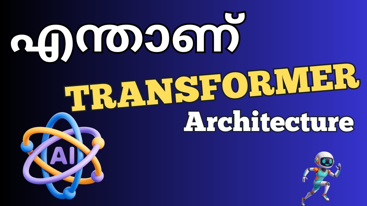 What is Transformer Architecture(Malayalam)?  .എങ്ങനെ ChatGPT വർക്ക് ആകുന്നു ?