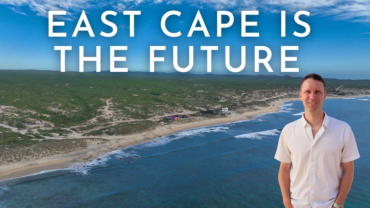 East Cape - The Future of Baja California Sur
