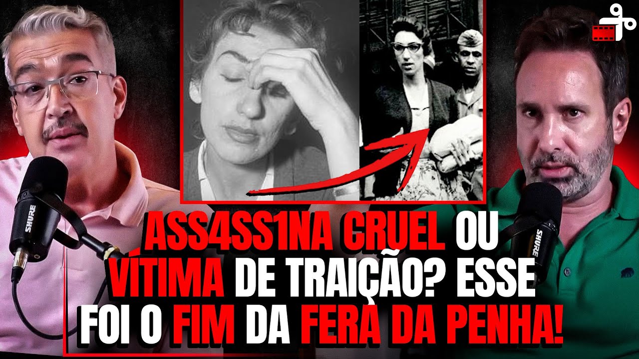 FERA DA PENHA: ELA MATOU A MENINA, MAS O PAI/AMANTE É O GRANDE CULPADO? - C/ DR CARLOS DE FARIA
