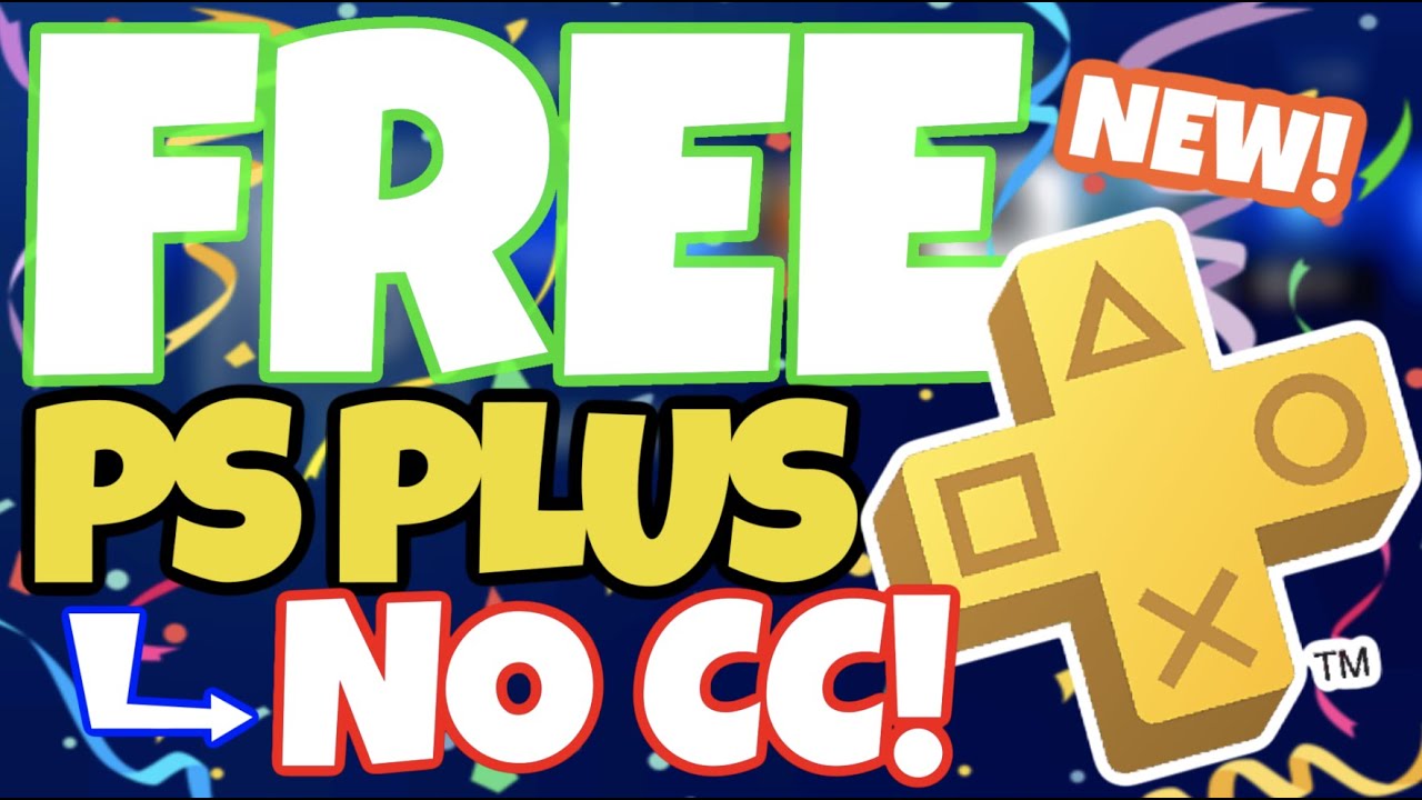 FREE Ps Plus - 1 Click! - Brand new method! No credit card