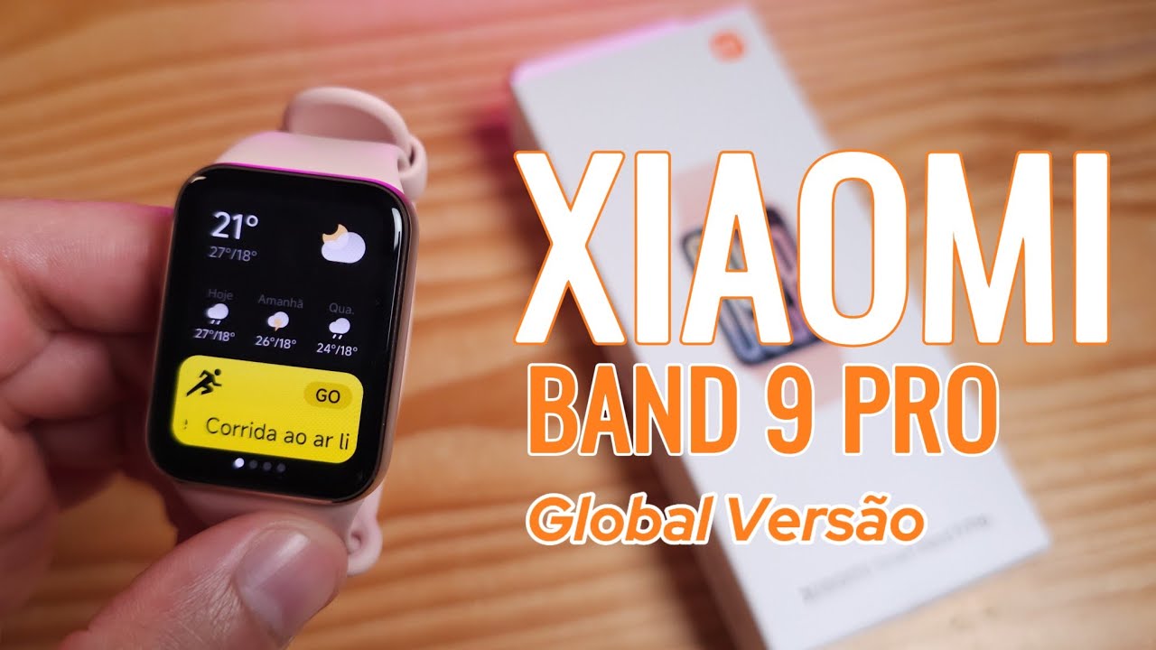 XIAOMI BAND 9 Pro Versão Global-  AGORA COM ACABAMENTO EM ALUMÍNIO (Primeiro Review)
