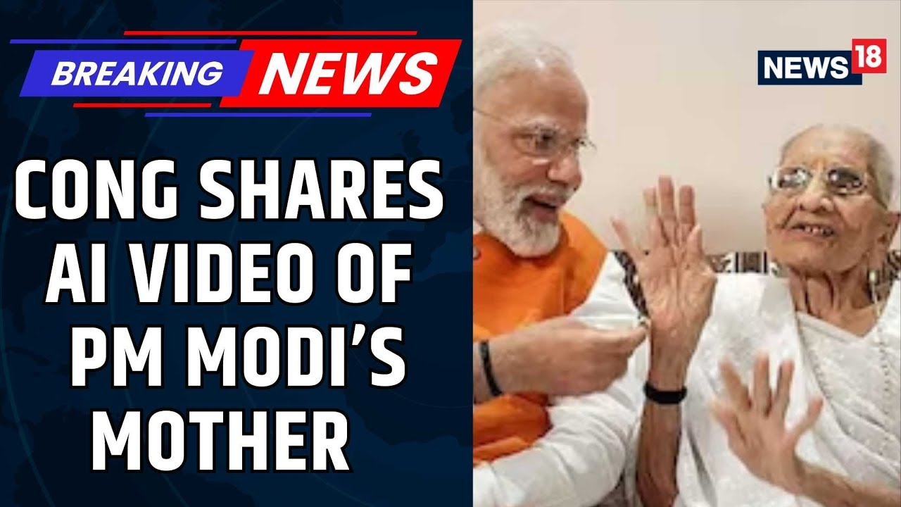 Bihar Congress Shares AI Video Of PM Narendra Modi&rsquo;s Mother To Target Him | BJP Vs Congress | News18