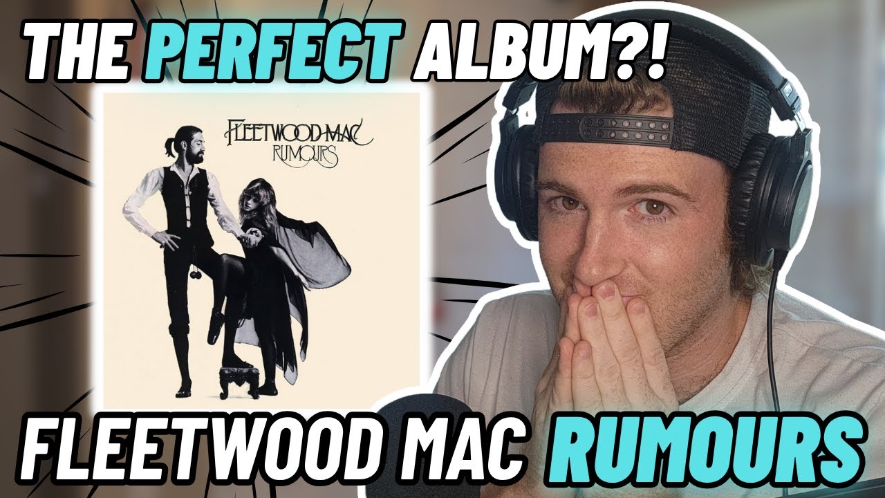 The PERFECT Album?! First Time Hearing Fleetwood Mac - Rumours | FULL ALBUM REACTION