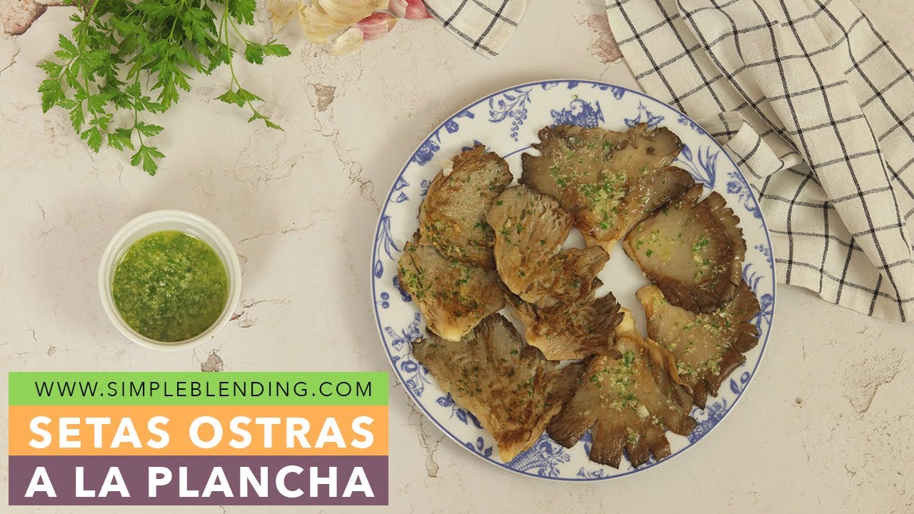 SETAS OSTRA A LA PLANCHA | Setas a la plancha con ajo y perejil | Receta con setas ostra
