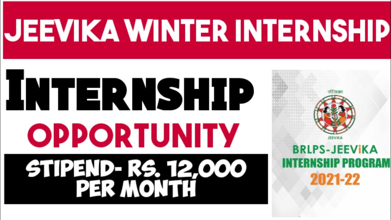 JEEVIKA Winter Internship| Paid Internship | BRLPS Internship