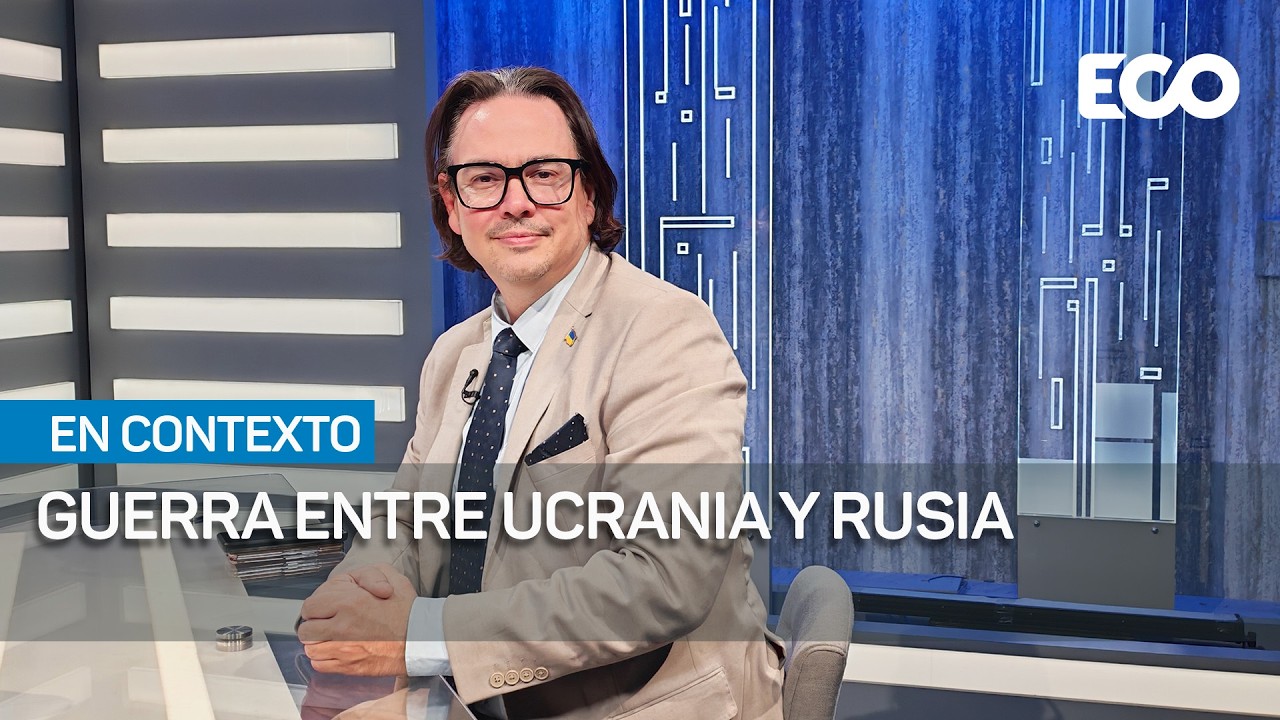 Panorama de Ucrania y mediación internacional  | #En Contexto