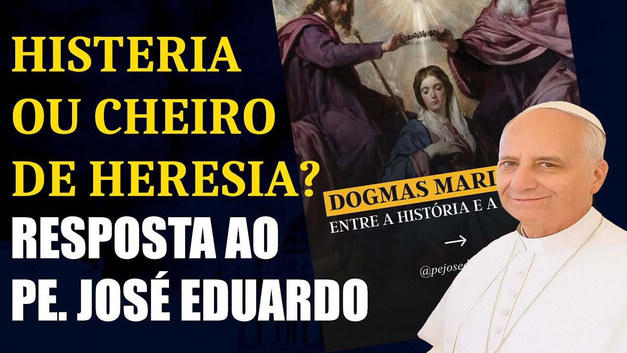 Histeria ou Cheiro de Heresia? Resposta ao Padre José Eduardo