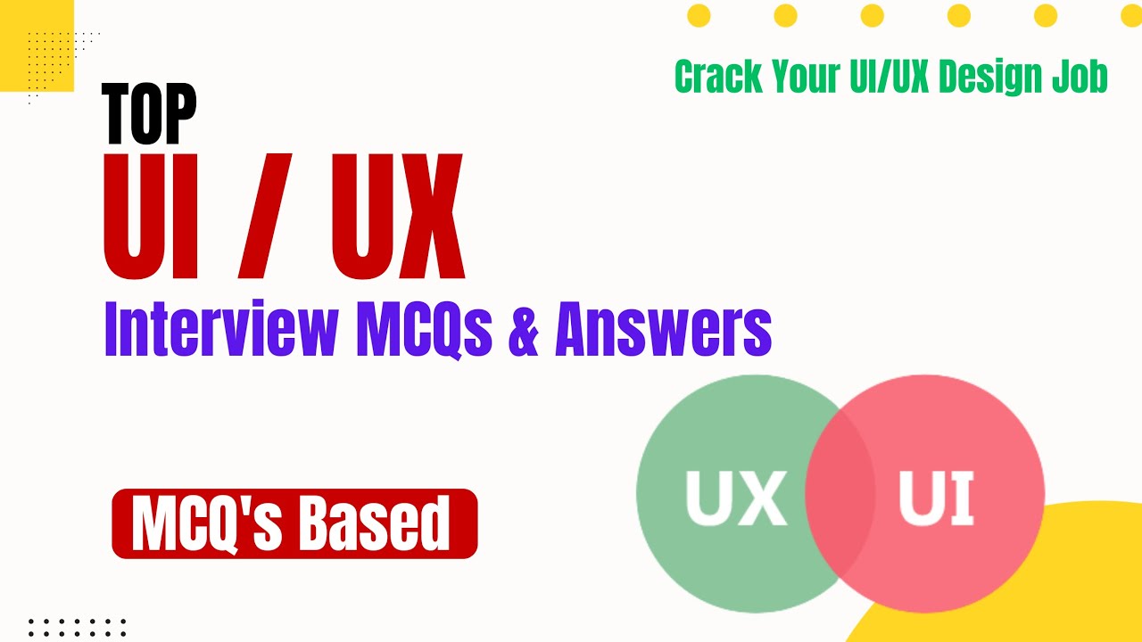 Top UI/UX Interview MCQs & Answers | Crack Your UI/UX Design Job | Creative Nexus #uiux