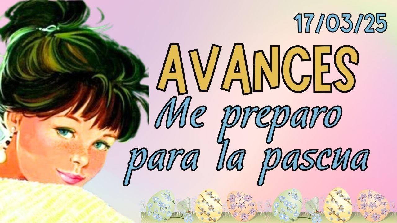 AVANCES Punto de Cruz🔥Os enseño IDEAS DE PASCUA y varios bordaditos ❤☺ #crossstitch