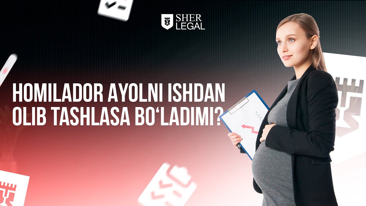 Homilador ayolni ishdan olib tashlasa bo’ladimi⁉️